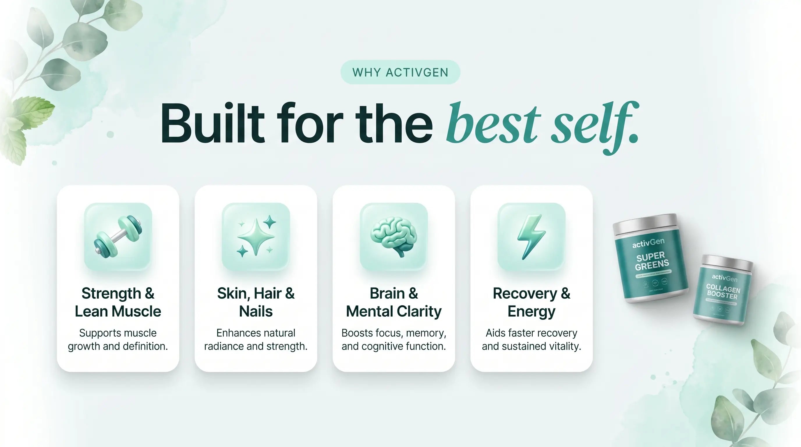Built for the best self — strength, skin & hair, brain clarity, recovery & energy